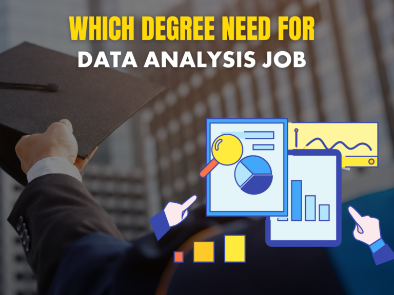 Which degree helps you land a Data Analyst Job?