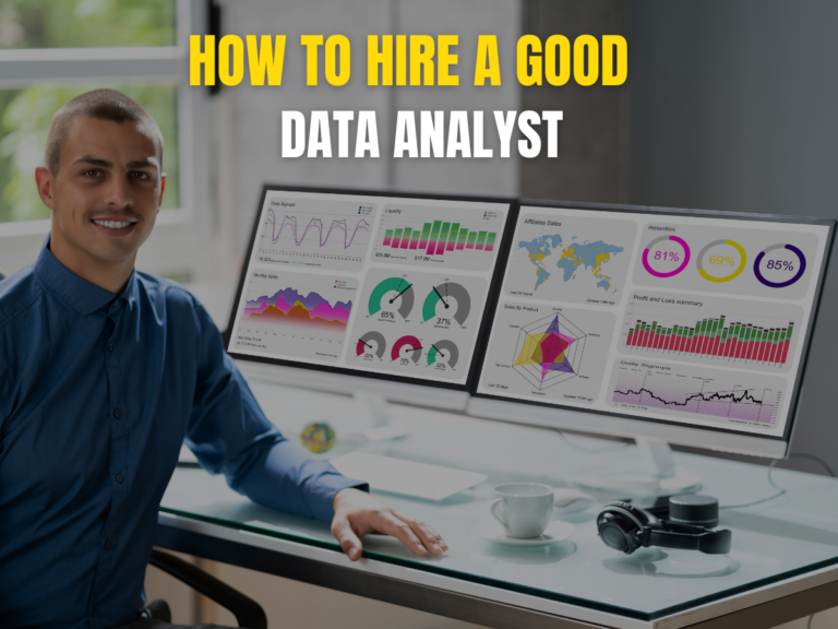 How Can I Hire a Good Data Analyst?